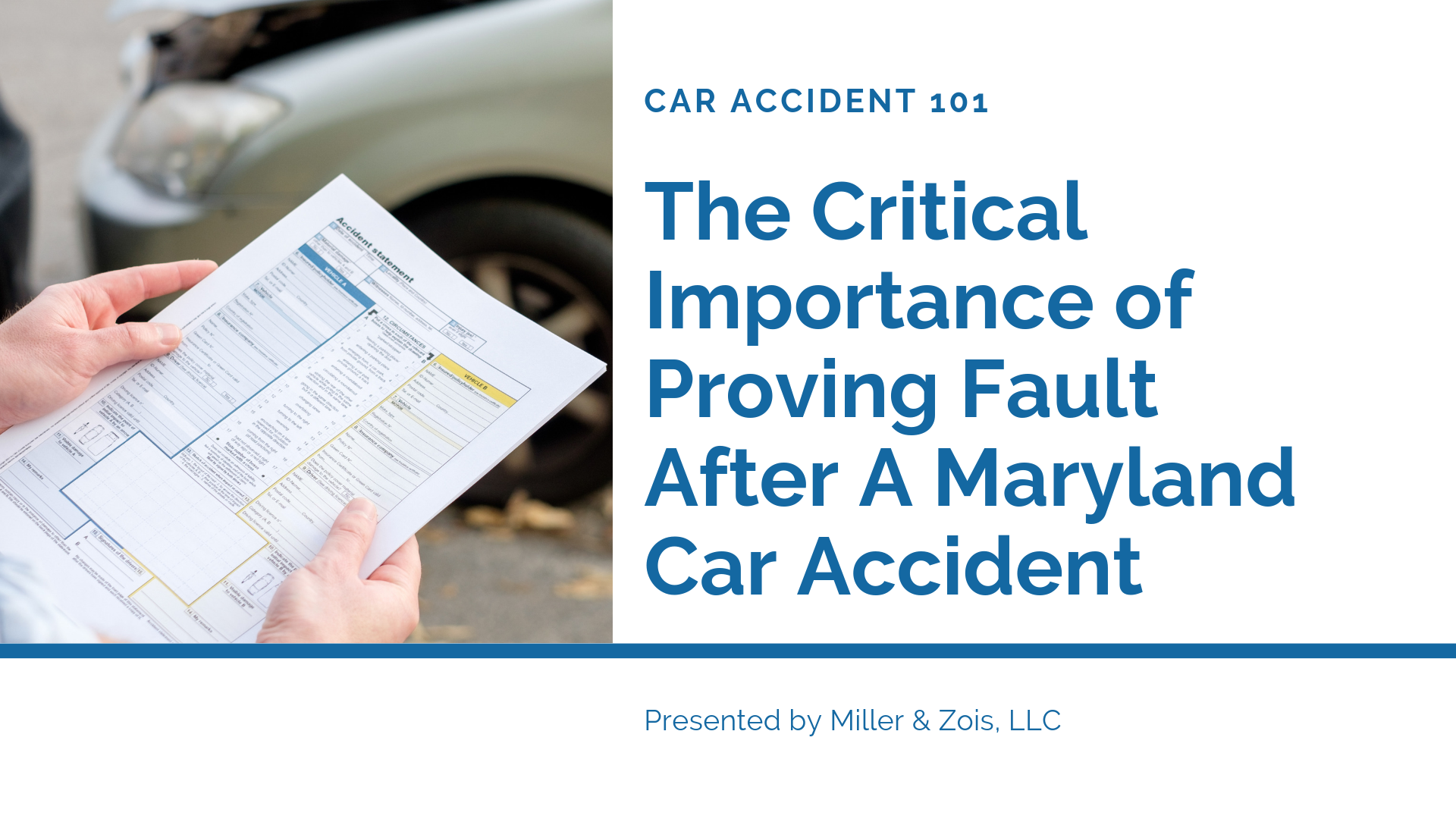 The Importance of Clear Fault in Maryland Auto Accident Cases