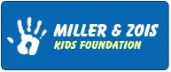 Miller & Zois - Kids Foundation